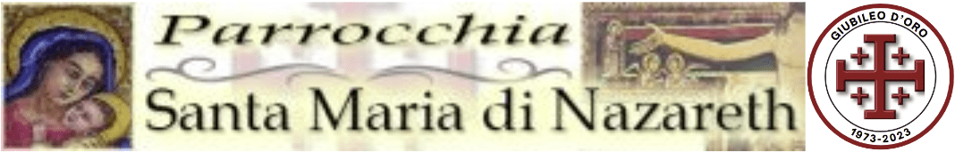 Parrocchia di Santa Maria di Nazareth – Terra Santa